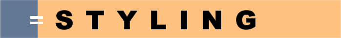 Styling